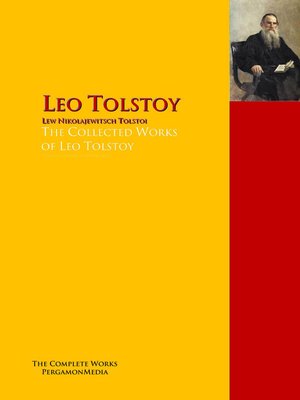 cover image of The Collected Works of Leo Tolstoy